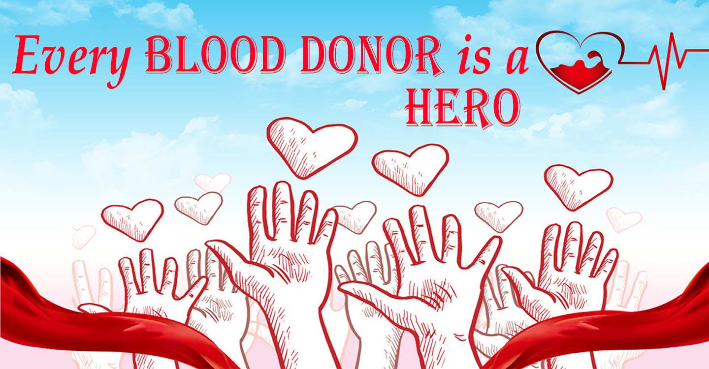 Every blood donor is hero